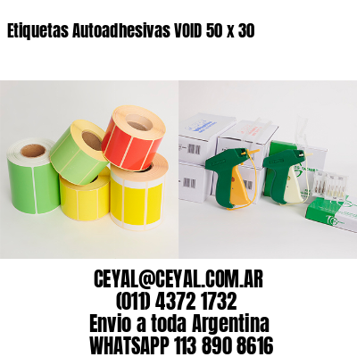 Etiquetas Autoadhesivas VOID 50 x 30