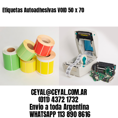 Etiquetas Autoadhesivas VOID 50 x 70