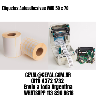 Etiquetas Autoadhesivas VOID 50 x 70