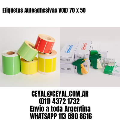 Etiquetas Autoadhesivas VOID 70 x 50