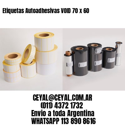 Etiquetas Autoadhesivas VOID 70 x 60