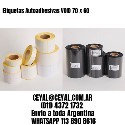 Etiquetas Autoadhesivas VOID 70 x 60