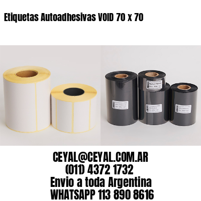 Etiquetas Autoadhesivas VOID 70 x 70