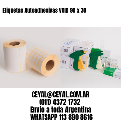 Etiquetas Autoadhesivas VOID 90 x 30