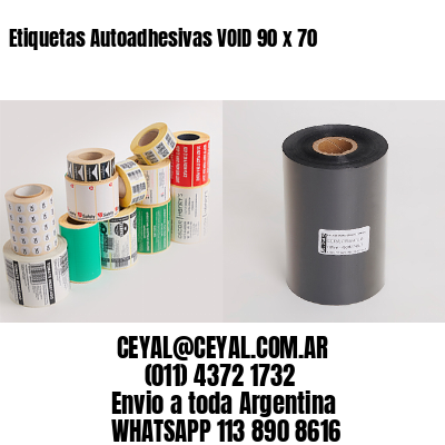 Etiquetas Autoadhesivas VOID 90 x 70