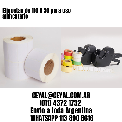 Etiquetas de 110 X 50 para uso alimentario