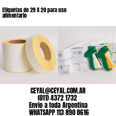 Etiquetas de 29 X 20 para uso alimentario