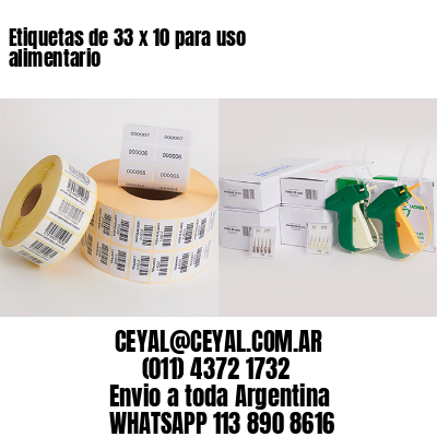 Etiquetas de 33 x 10 para uso alimentario