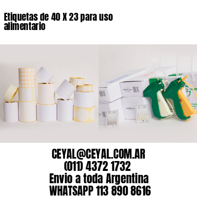 Etiquetas de 40 X 23 para uso alimentario