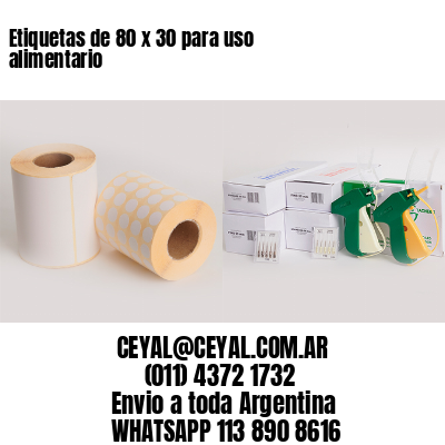 Etiquetas de 80 x 30 para uso alimentario