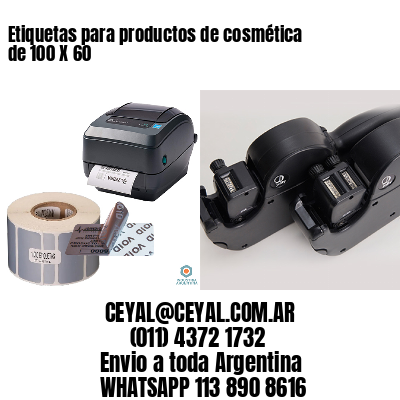 Etiquetas para productos de cosmética de 100 X 60