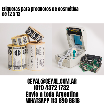 Etiquetas para productos de cosmética de 12 x 12