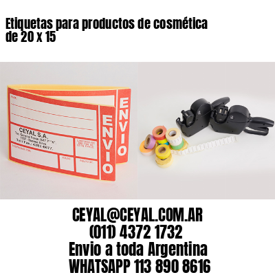 Etiquetas para productos de cosmética de 20 x 15