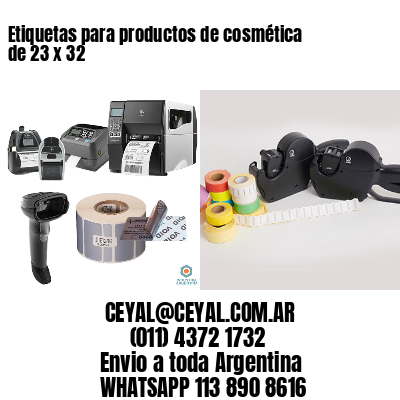 Etiquetas para productos de cosmética de 23 x 32