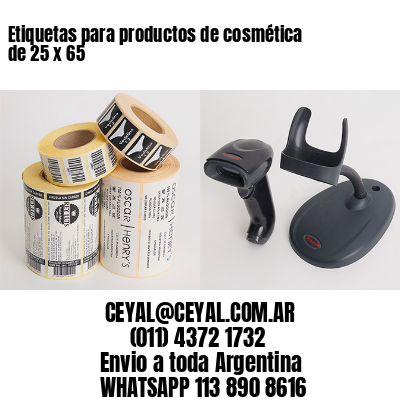 Etiquetas para productos de cosmética de 25 x 65