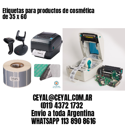 Etiquetas para productos de cosmética de 35 x 60