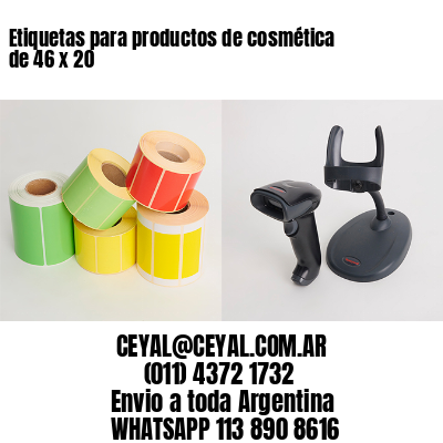 Etiquetas para productos de cosmética de 46 x 20