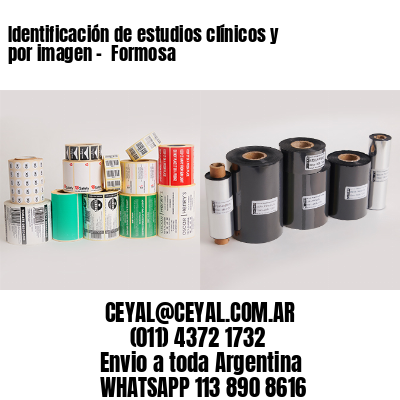 Identificación de estudios clínicos y por imagen –  Formosa