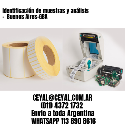 Identificación de muestras y análisis –  Buenos Aires-GBA