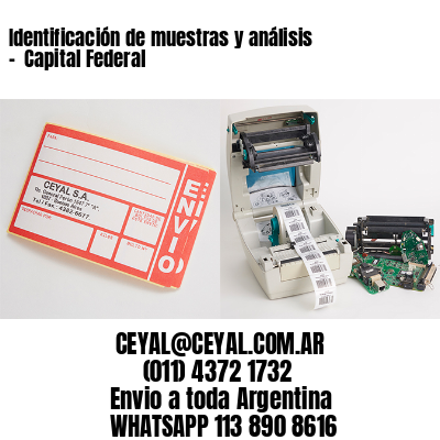 Identificación de muestras y análisis -  Capital Federal