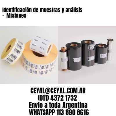 Identificación de muestras y análisis -  Misiones