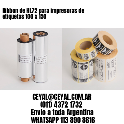 Ribbon de HL72 para impresoras de etiquetas 100 x 150