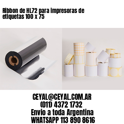 Ribbon de HL72 para impresoras de etiquetas 100 x 75