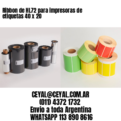 Ribbon de HL72 para impresoras de etiquetas 40 x 20