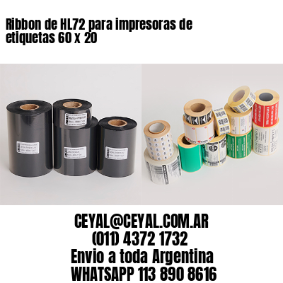 Ribbon de HL72 para impresoras de etiquetas 60 x 20