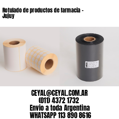 Rotulado de productos de farmacia -  Jujuy