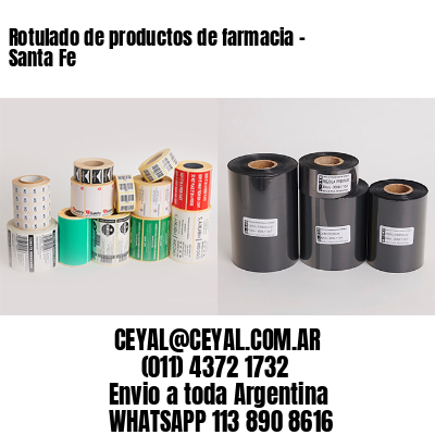Rotulado de productos de farmacia –  Santa Fe