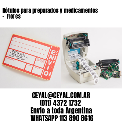 Rótulos para preparados y medicamentos –  Flores