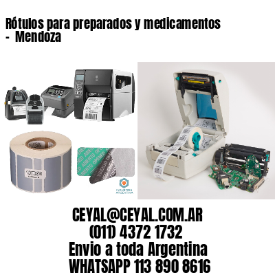 Rótulos para preparados y medicamentos -  Mendoza