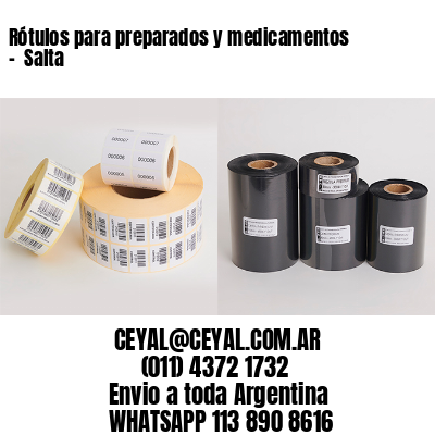Rótulos para preparados y medicamentos –  Salta