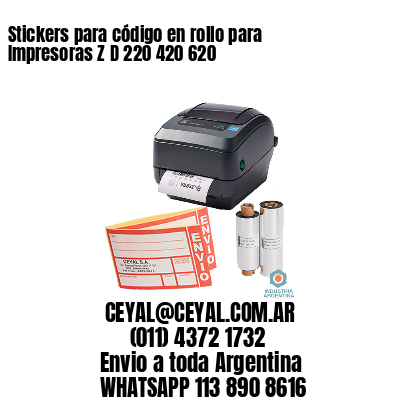 Stickers para código en rollo para Impresoras Z D 220 420 620