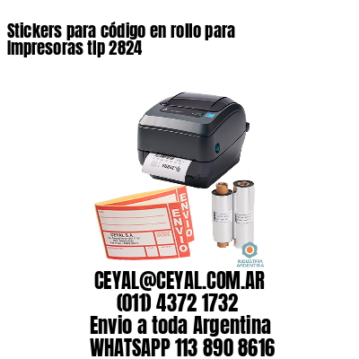 Stickers para código en rollo para Impresoras tlp 2824