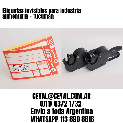 Etiquetas invisibles para industria alimentaria – Tucuman