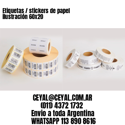 Etiquetas / stickers de papel ilustración 60×20