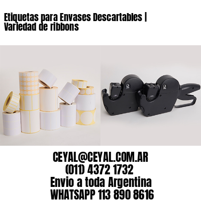 Etiquetas para Envases Descartables | Variedad de ribbons