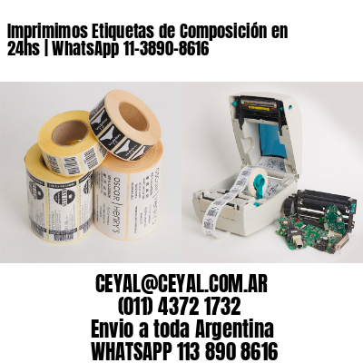 Imprimimos Etiquetas de Composición en 24hs | WhatsApp 11-3890-8616