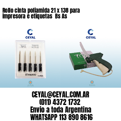 Rollo cinta poliamida 21 x 138 para impresora e etiquetas  Bs As