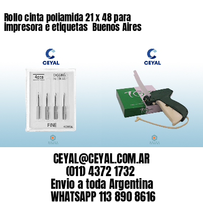 Rollo cinta poliamida 21 x 48 para impresora e etiquetas  Buenos Aires