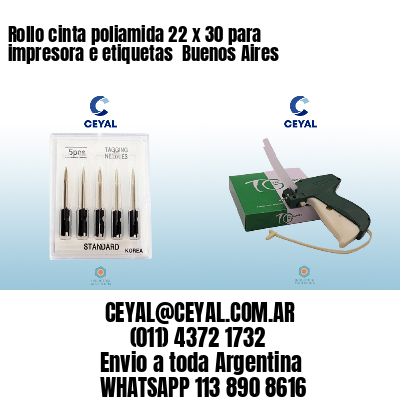 Rollo cinta poliamida 22 x 30 para impresora e etiquetas  Buenos Aires