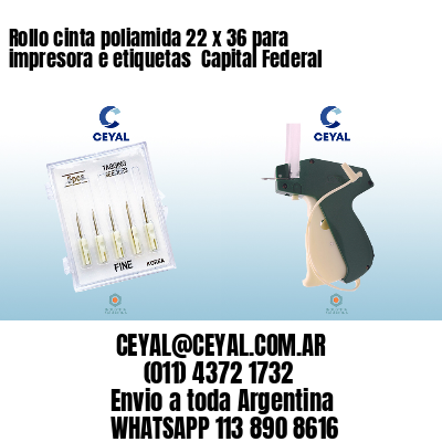 Rollo cinta poliamida 22 x 36 para impresora e etiquetas  Capital Federal