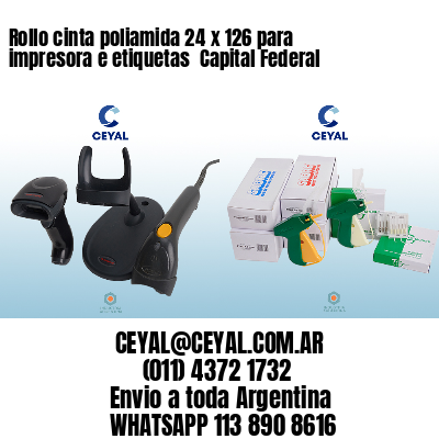 Rollo cinta poliamida 24 x 126 para impresora e etiquetas  Capital Federal