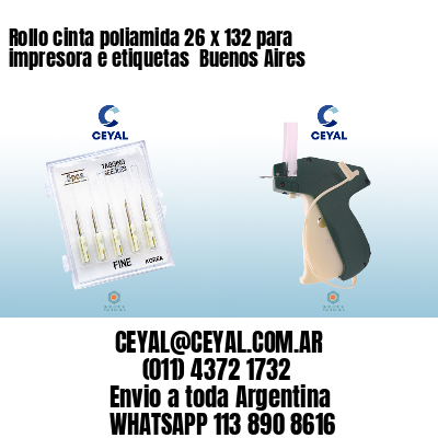 Rollo cinta poliamida 26 x 132 para impresora e etiquetas  Buenos Aires