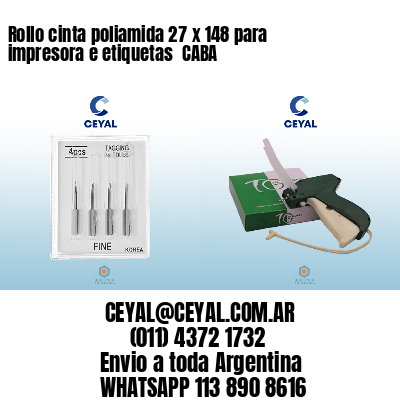 Rollo cinta poliamida 27 x 148 para impresora e etiquetas  CABA