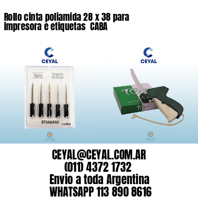 Rollo cinta poliamida 28 x 38 para impresora e etiquetas  CABA