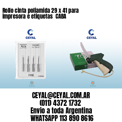 Rollo cinta poliamida 29 x 41 para impresora e etiquetas  CABA