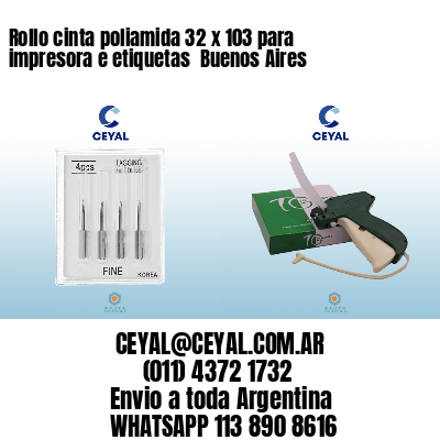 Rollo cinta poliamida 32 x 103 para impresora e etiquetas  Buenos Aires